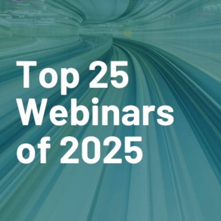Top 25 Webinars of 2025