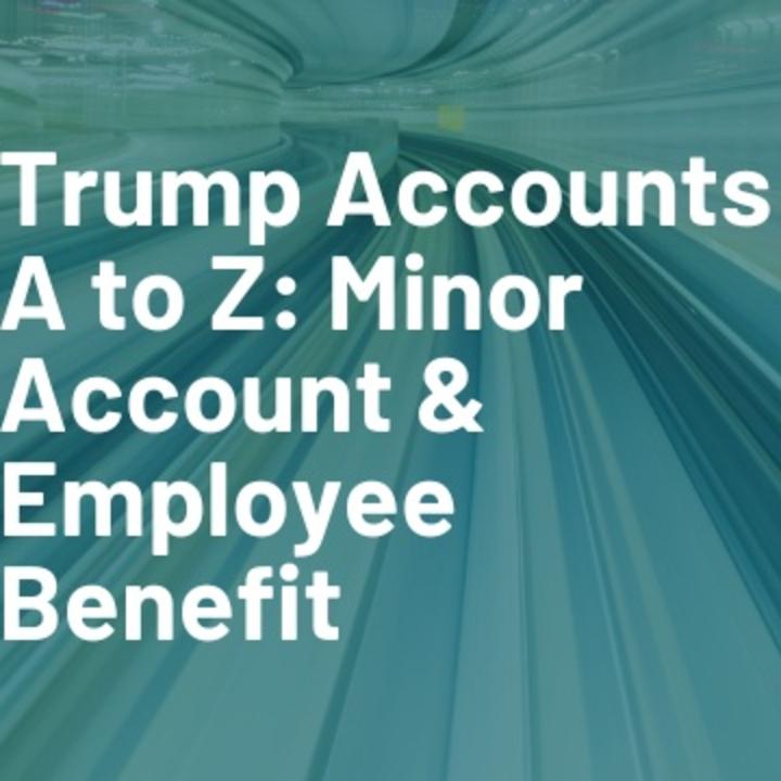 Are Financial Institutions Ready for Trump Account