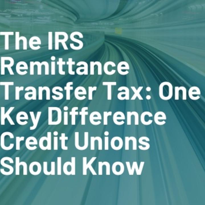 The IRS Remittance Transfer Tax: One Key Differenc