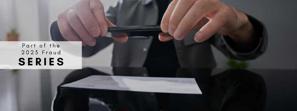 Old-School Check Fraud; New RDC Tricks