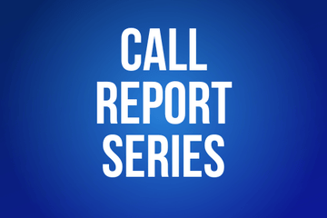 Call Report Series