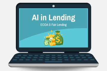 ECOA & Fair Lending, Including AI in Lending, Exam Hot Spots & More