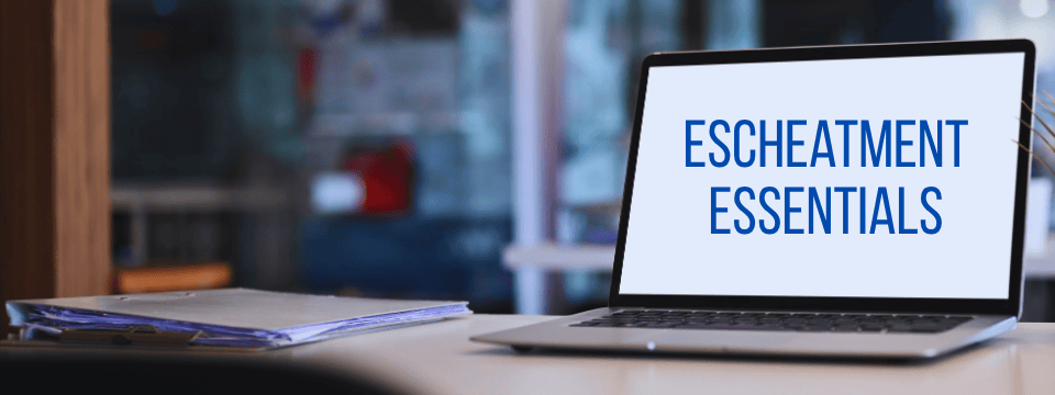 Escheatment Essentials: Managing Dormant Accounts & Unclaimed Property