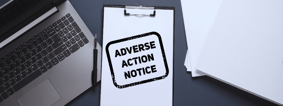 Adverse Action: Initial Requirements & Response After Loan Origination