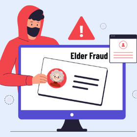 Elder Exploitation: Prevention Tips, Tools & Internal Controls
