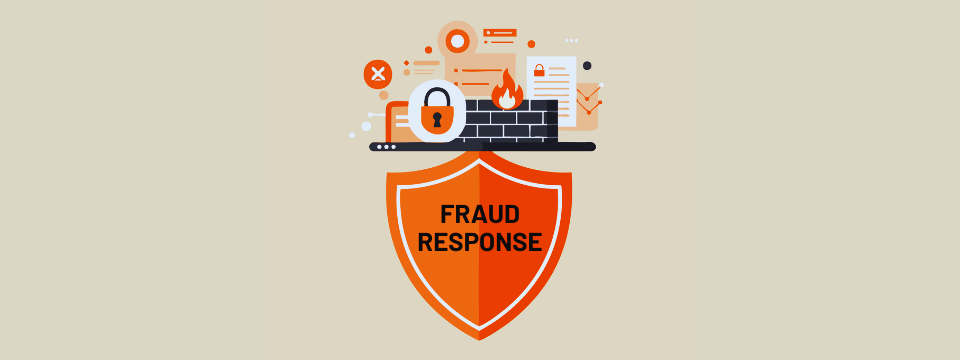 Developing Effective Fraud Response Procedures