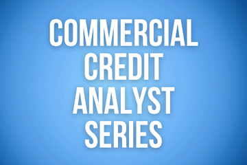 Commercial Credit Analyst Series